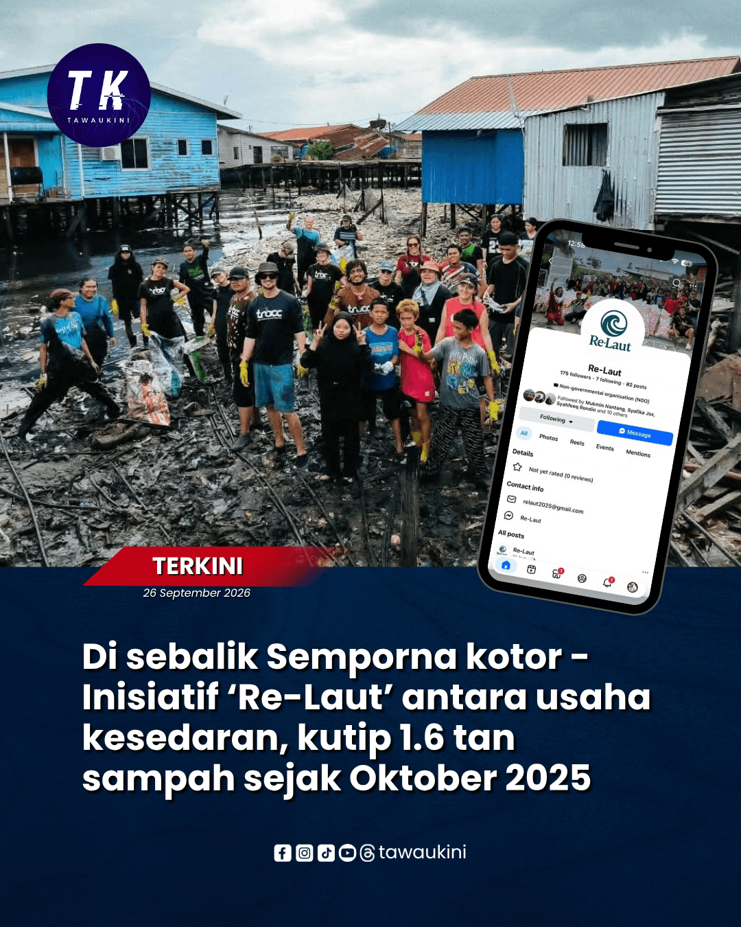 Semporna jadi sorotan isu kebersihan, usaha sukarelawan ReLaut kutip lebih 1.6 tan sampah wajar dipuji