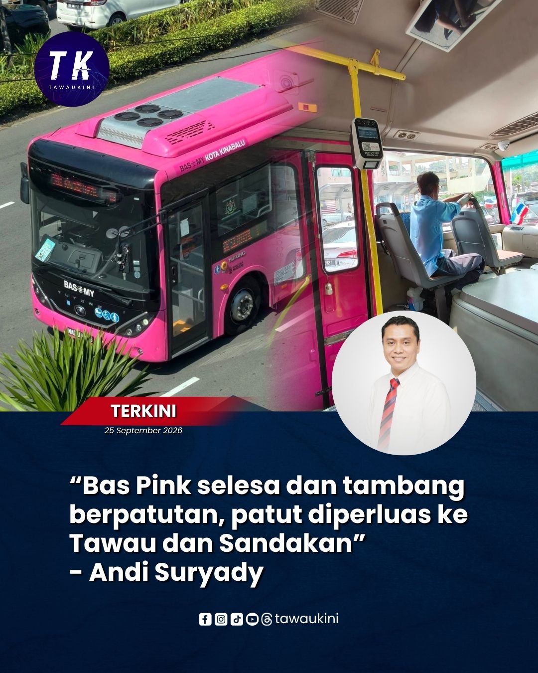 “Bas Pink selesa dan tambang berpatutan, patut diperluas ke Tawau dan Sandakan” – Andi Suryady