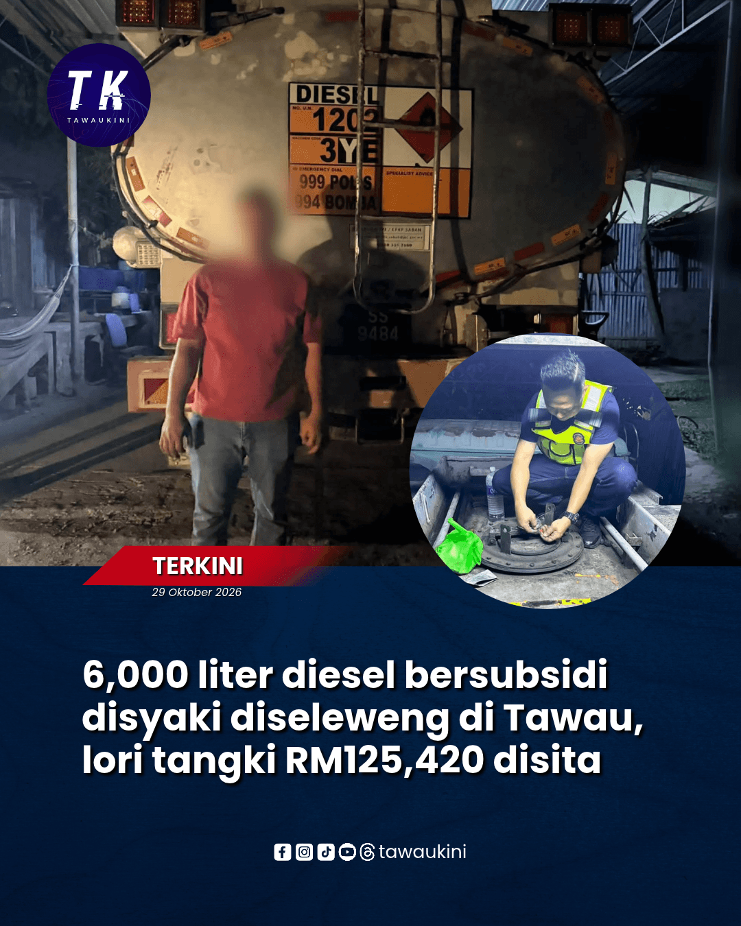 6,000 liter diesel bersubsidi disyaki diseleweng di Tawau, lori tangki RM125,420 disita