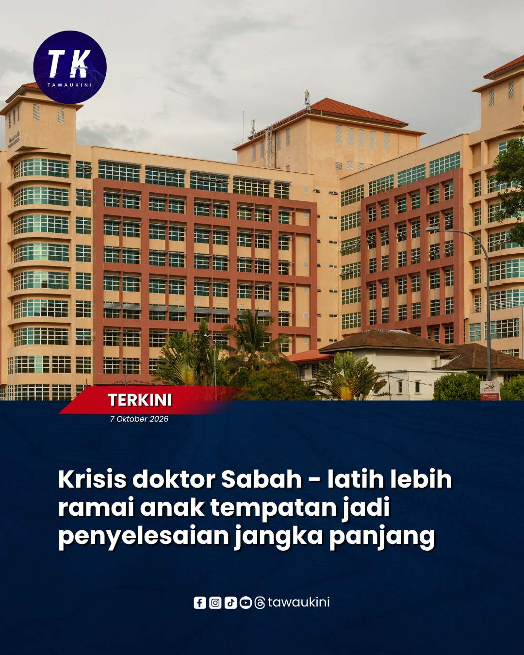 Krisis doktor Sabah – latih lebih ramai anak tempatan jadi penyelesaian jangka panjang