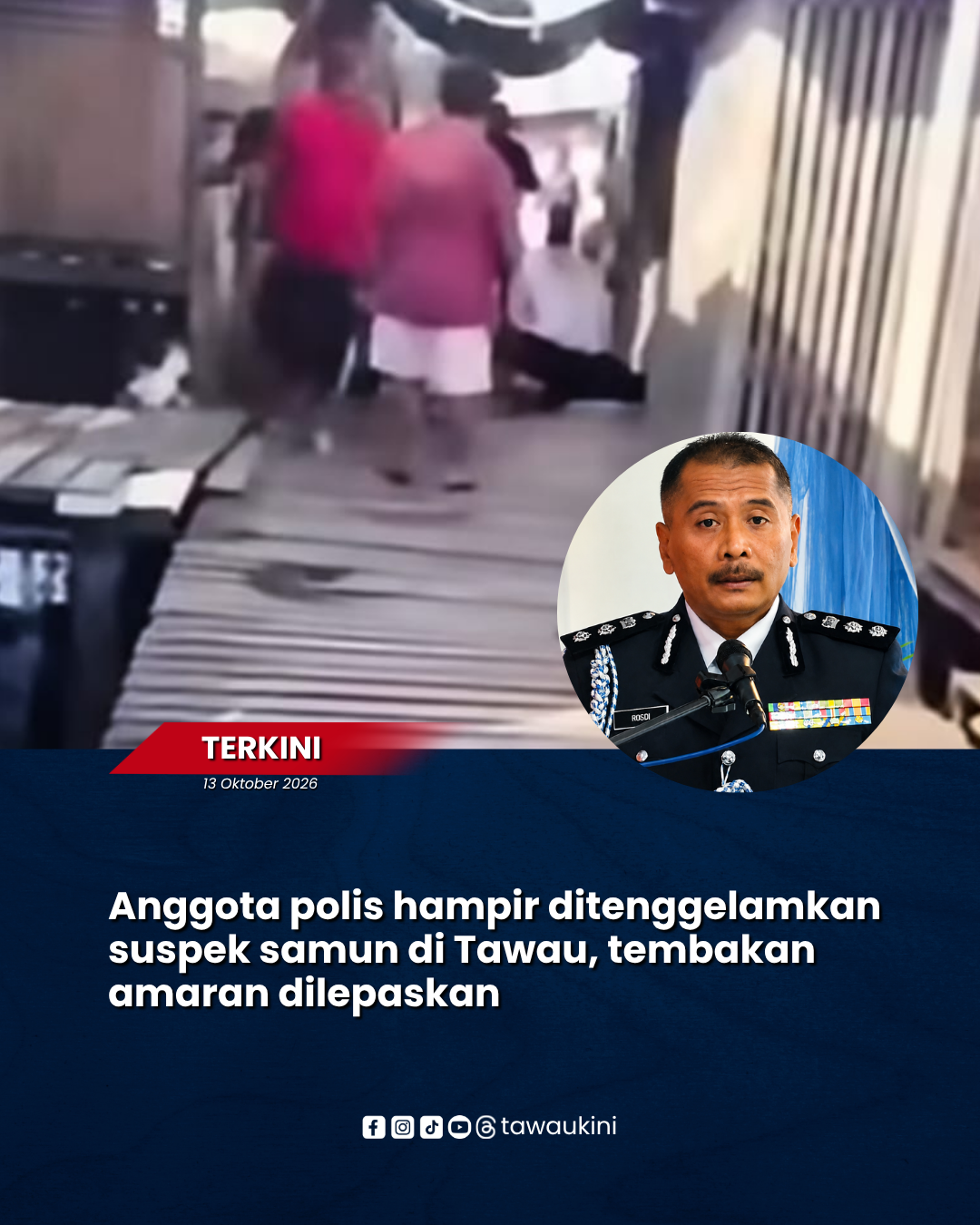 Anggota polis hampir ditenggelamkan suspek samun di Tawau, tembakan amaran dilepaskan