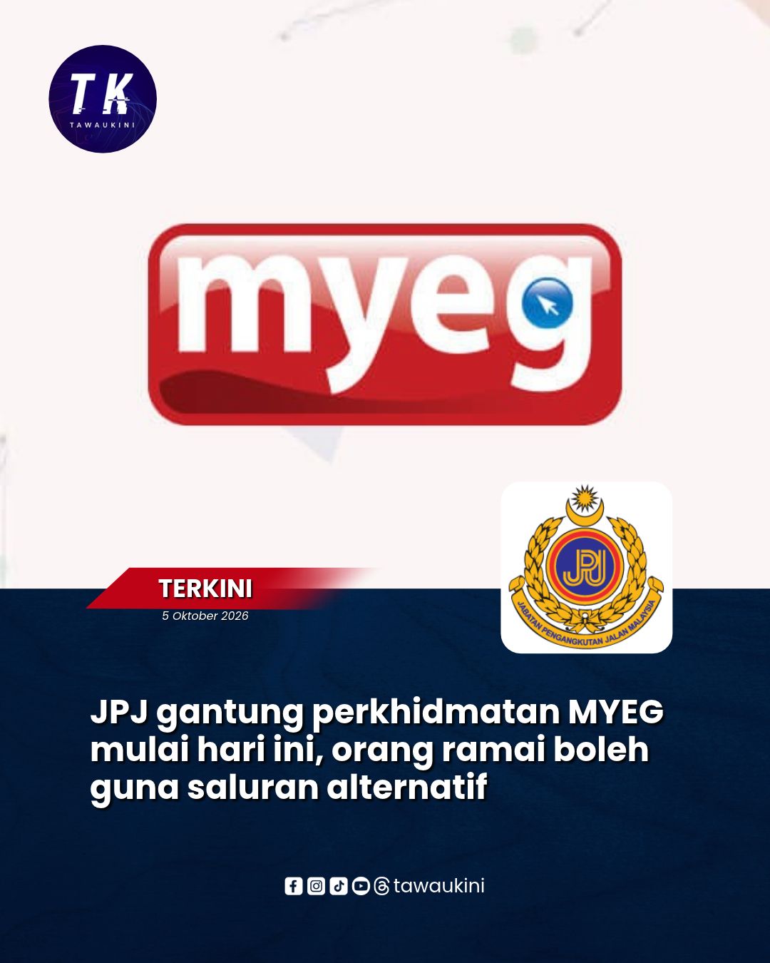 JPJ gantung perkhidmatan MYEG mulai hari ini, orang ramai boleh guna saluran alternatif