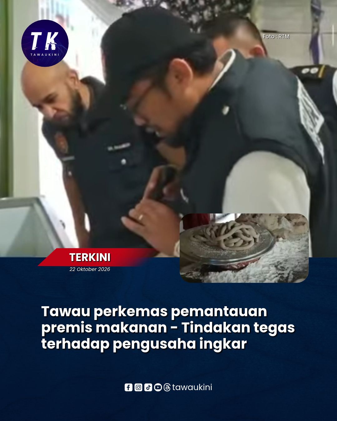 Tawau perkemas pemantauan premis makanan – Tindakan tegas terhadap pengusaha ingkar