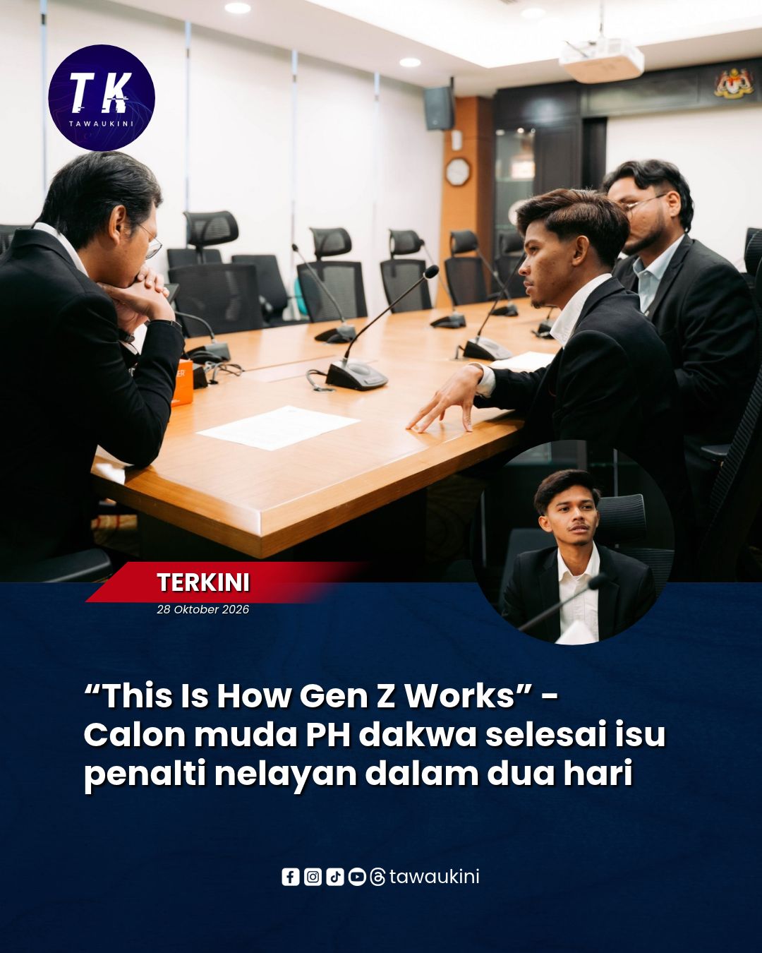 “This Is How Gen Z Works” – Calon muda PH dakwa selesai isu penalti nelayan dalam dua hari