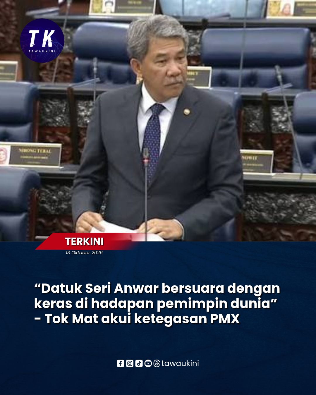 “Datuk Seri Anwar bersuara dengan keras di hadapan pemimpin dunia” – Tok Mat akui ketegasan PMX